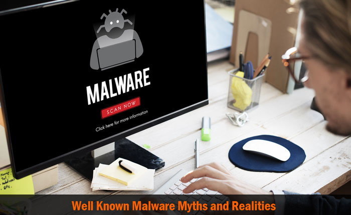 Top and Well Known Malware Myths and Realities - Antivirus Insider