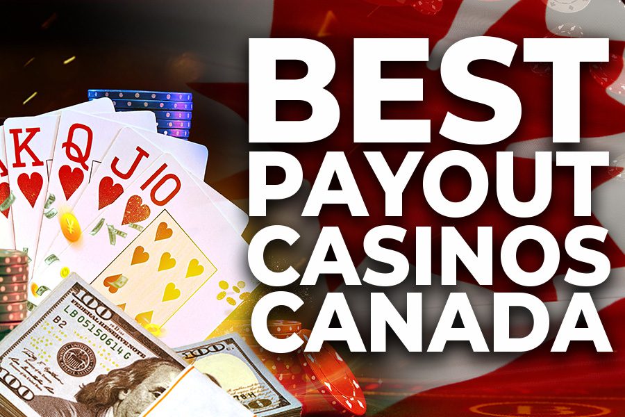 Best Payout Casinos in Canada