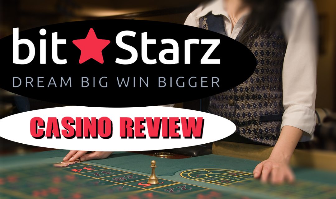 Bitstarz Casino Review: Safe and Legit to Sign up in 2022?