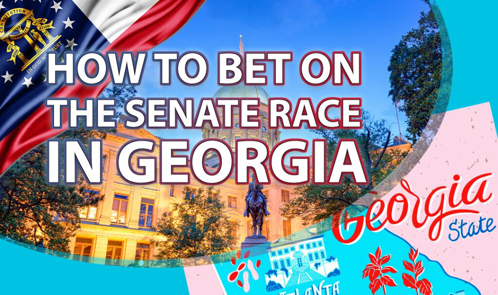 How To Bet On Senate Race Georgia 2023 Election Odds And Site